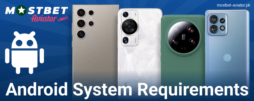Technical Requirements for Mostbet Aviator PK on Android