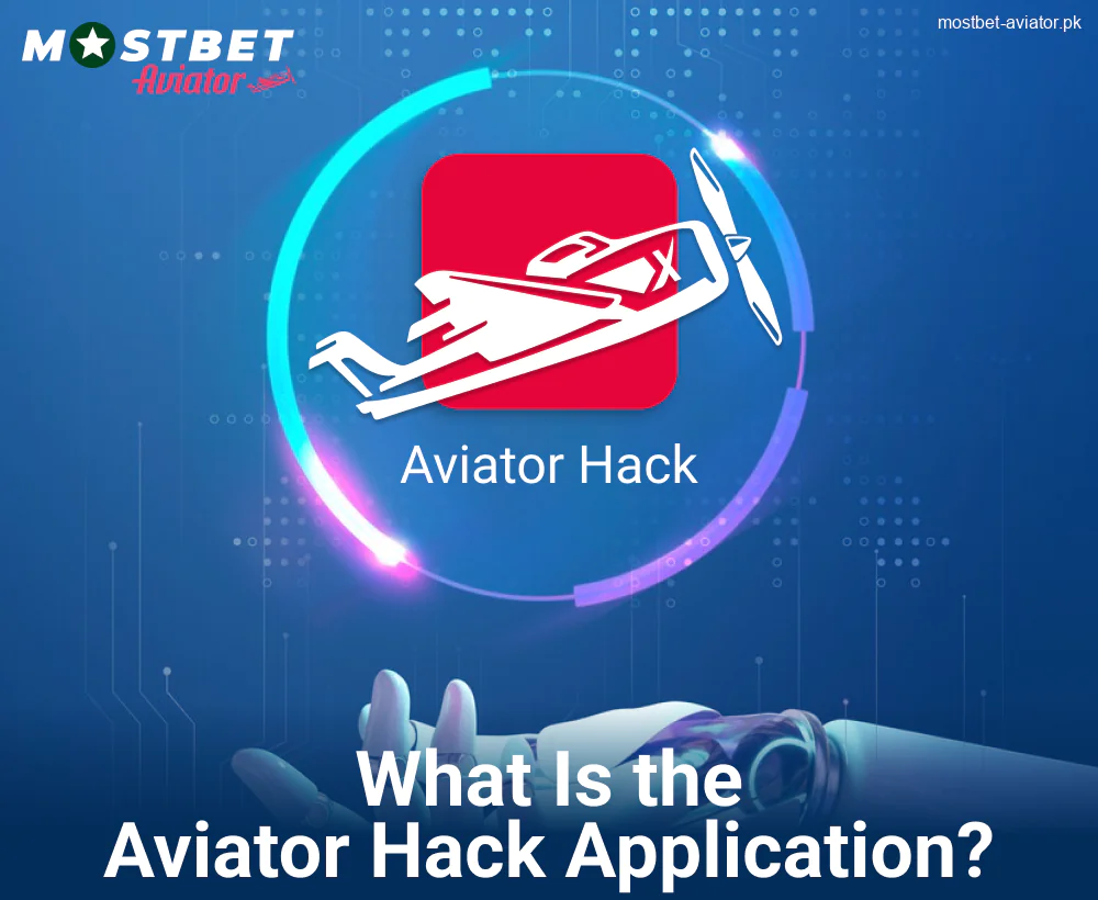 Information about Mostbet Aviator Hack Programs Pakistan