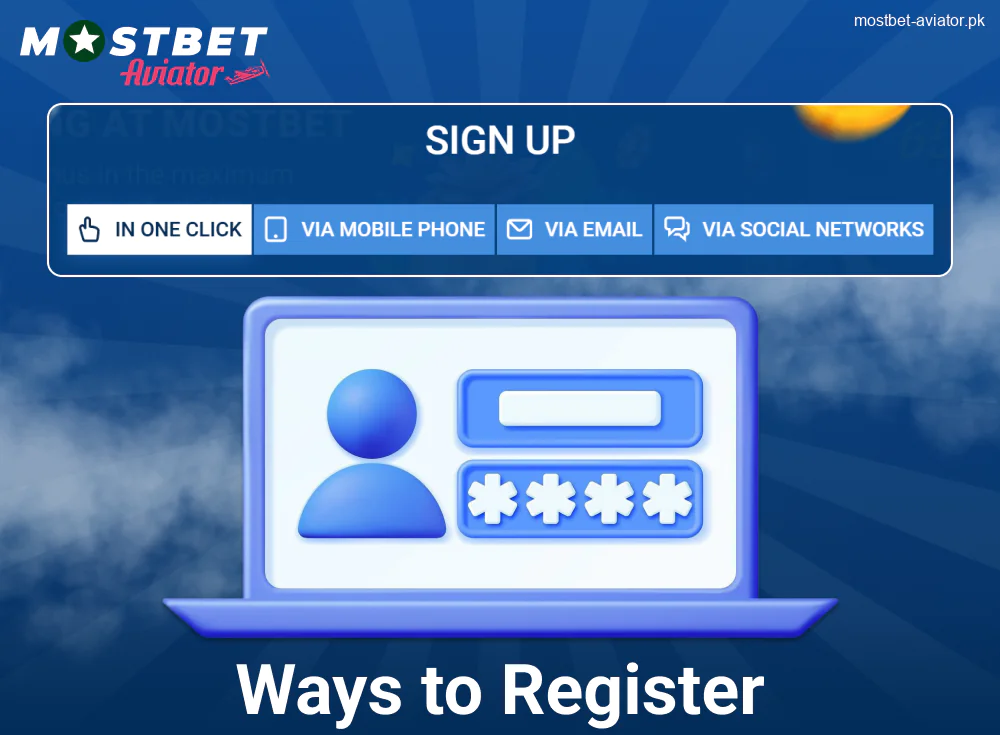 Registration Methods in Mostbet Aviator Pakistan