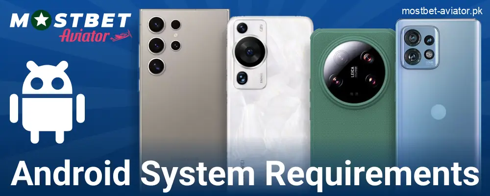Technical Requirements for Mostbet Aviator PK on Android