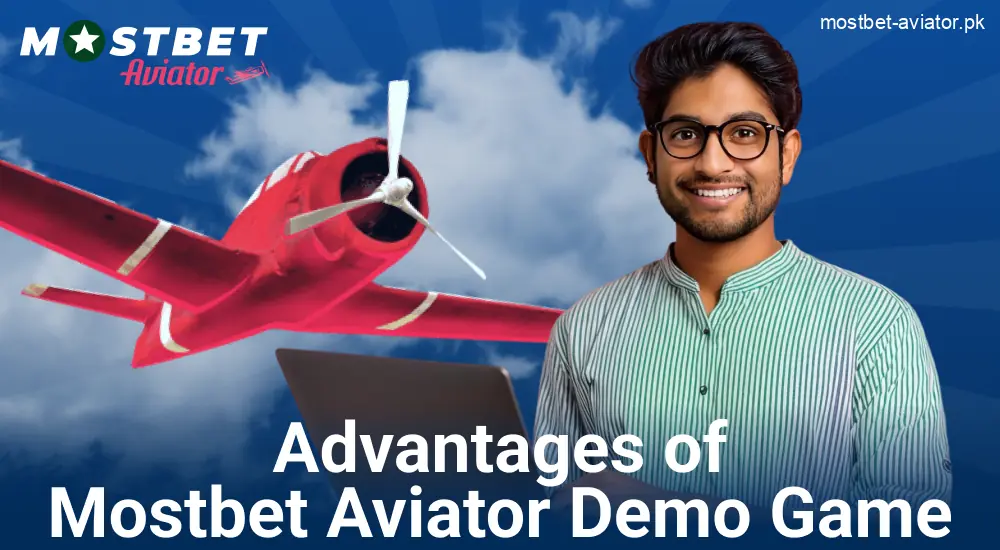 Advantages of the Mostbet Aviator Demo Game for Pakistanis
